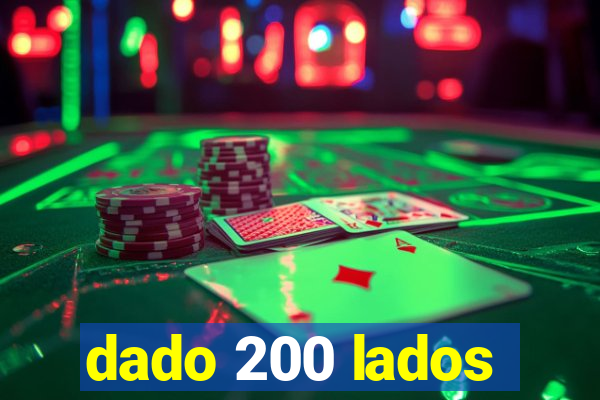 dado 200 lados